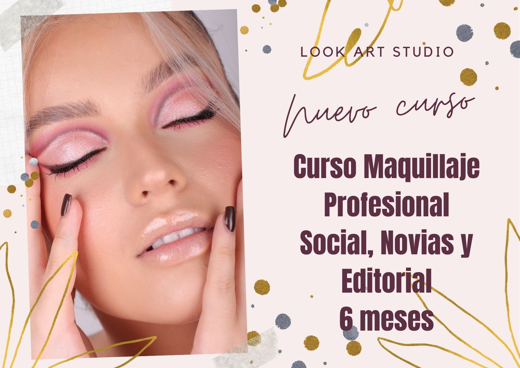 Nuevo curso Maquillaje Social, Novias y Editorial de 6 meses! -